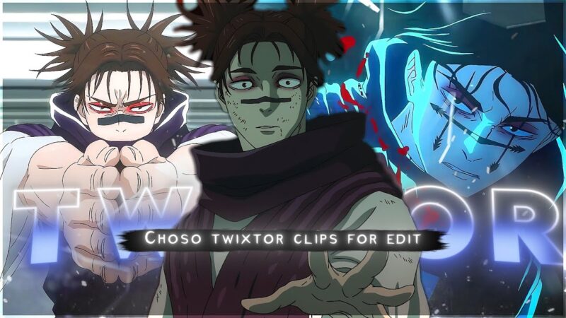Choso Twixtor 4K