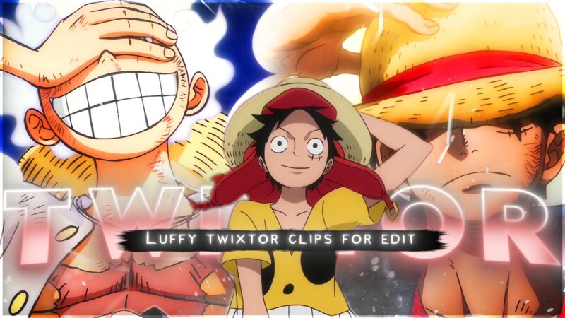 Luffy Twixtor 4K